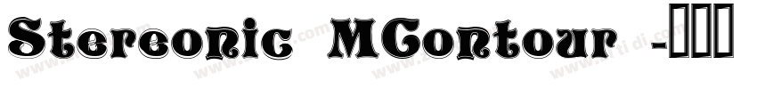 Stereonic MContour 字体转换